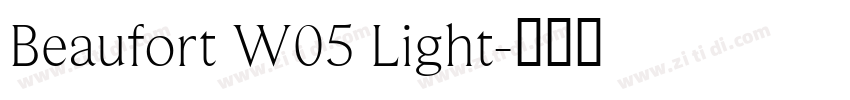 Beaufort W05 Light字体转换